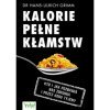 Kalorie pełne kłamstw