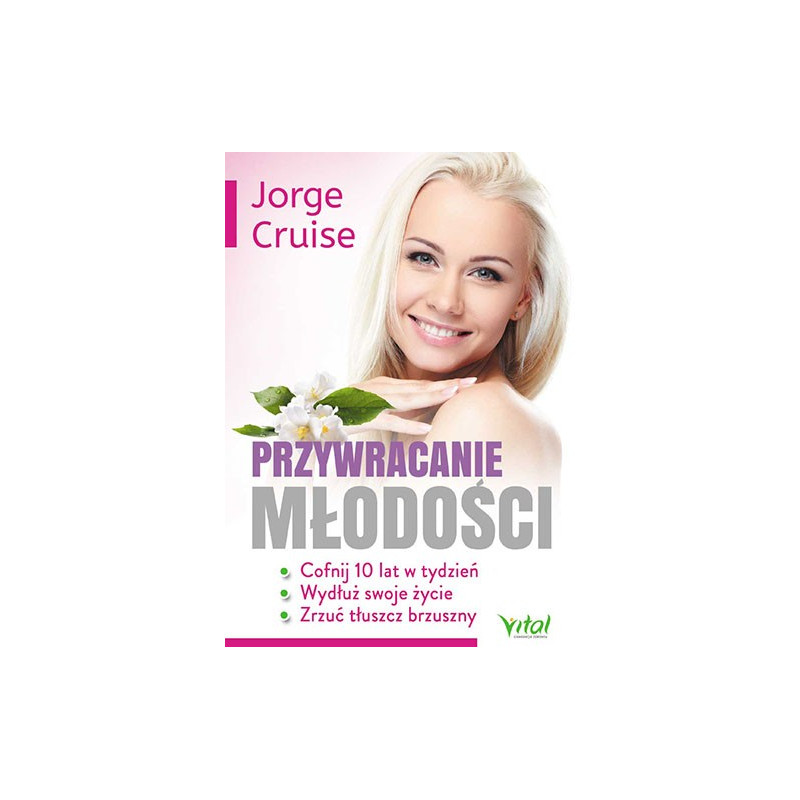 Przywracanie młodości.