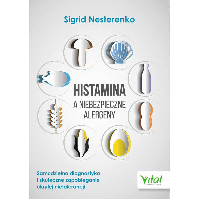Histamina a niebezpieczne alergeny