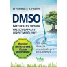 (Ebook) DMSO naturalny środek przeciwzapalny i przeciwbólowy.