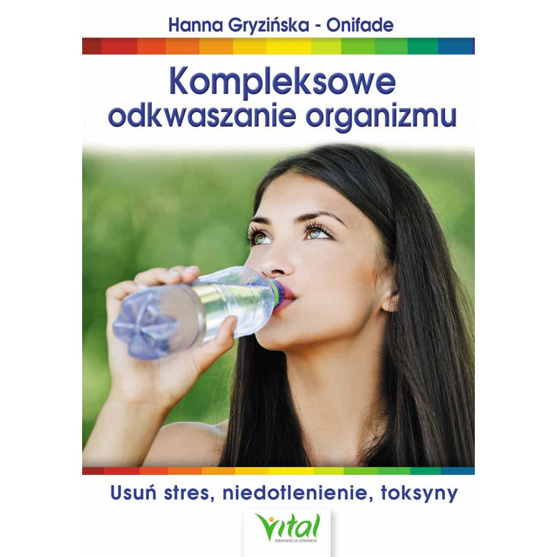 kompleksowe odkwaszanie organizmu kompleksowe odkwaszanie organizmu