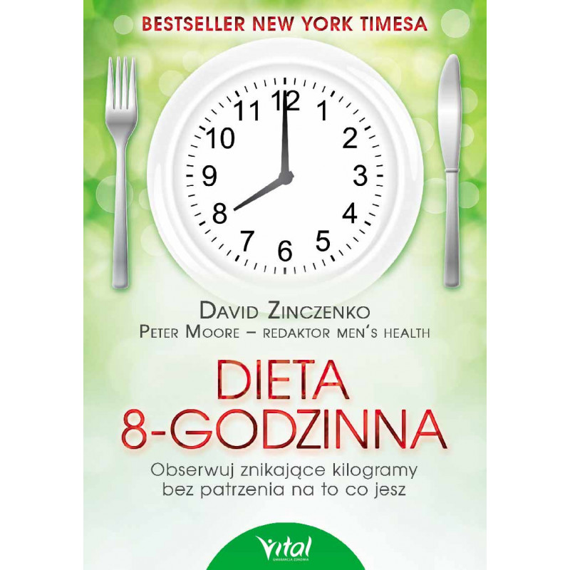Dieta 8 godzinna Dieta 8 godzinna