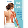 (Ebook) Terapia Bowena. Bezpieczna terapia powięzi jako skuteczna metoda eliminacji bólu