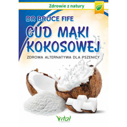 (Ebook) Cud mąki kokosowej....