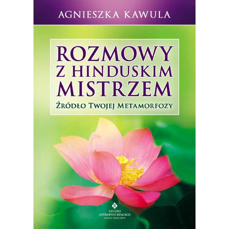 Rozmowy z hinduskim mistrzem Rozmowy z hinduskim mistrzem