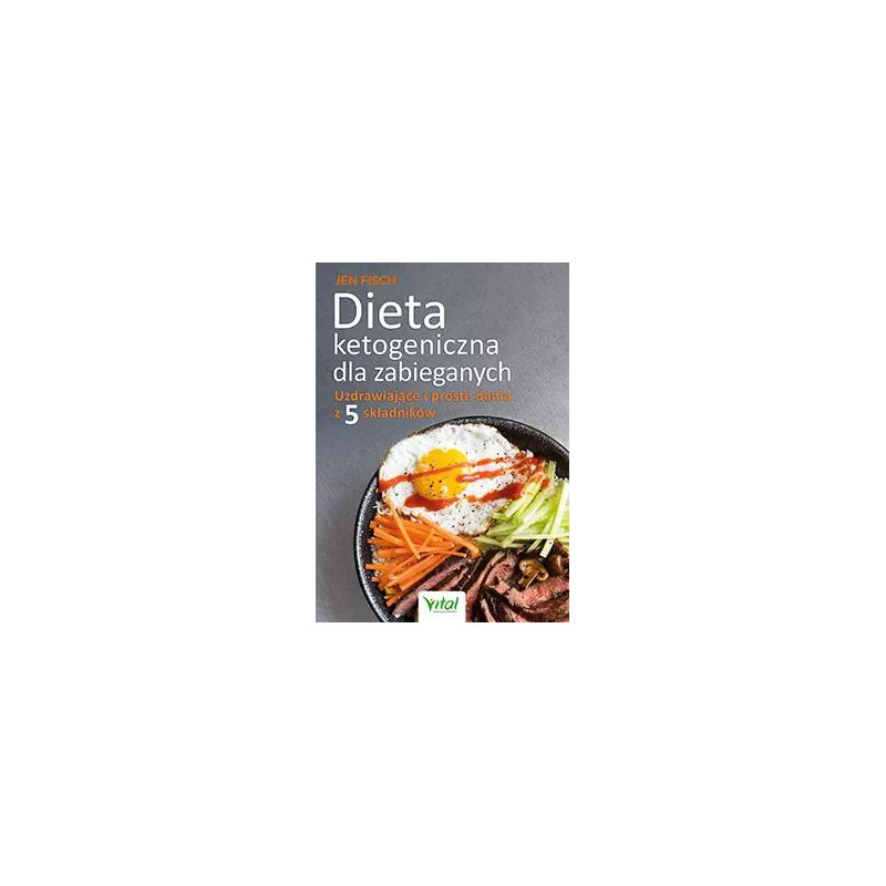 Dieta ketogeniczna dla zabieganych Jane Fisch IK Dieta ketogeniczna dla zabieganych Jane Fisch IK