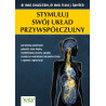 (Ebook) Stymuluj swój układ przywspółczulny.