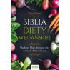 (Ebook) Biblia diety wegańskiej