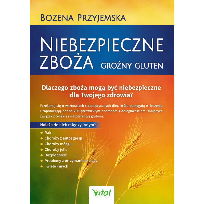 Niebezpieczne zboza Vital