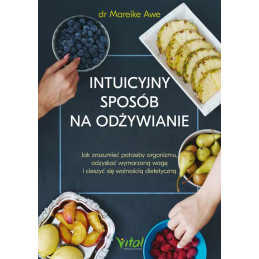 Intuicyjny sposob na odzywianie Mareike Awe IK 500px