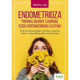 Endometrioza pokonaj objawy i chorobe Martina Liel EK 500px