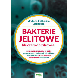 Bakterie jelitowe kluczem do zdrowia dr Anne Katharina Zschocke EK 500px