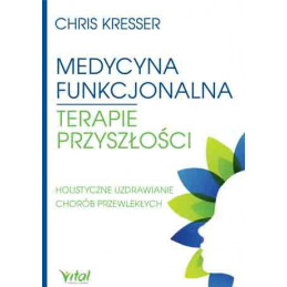 Medycyna funkcjonalna Chris Kresser NP