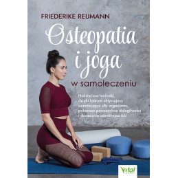 Osteopatia i joga w samoleczeniu Friederike Reumann MK 500px