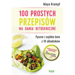 100 prostych przepisow na dania ketogeniczne Maya Krampf MK