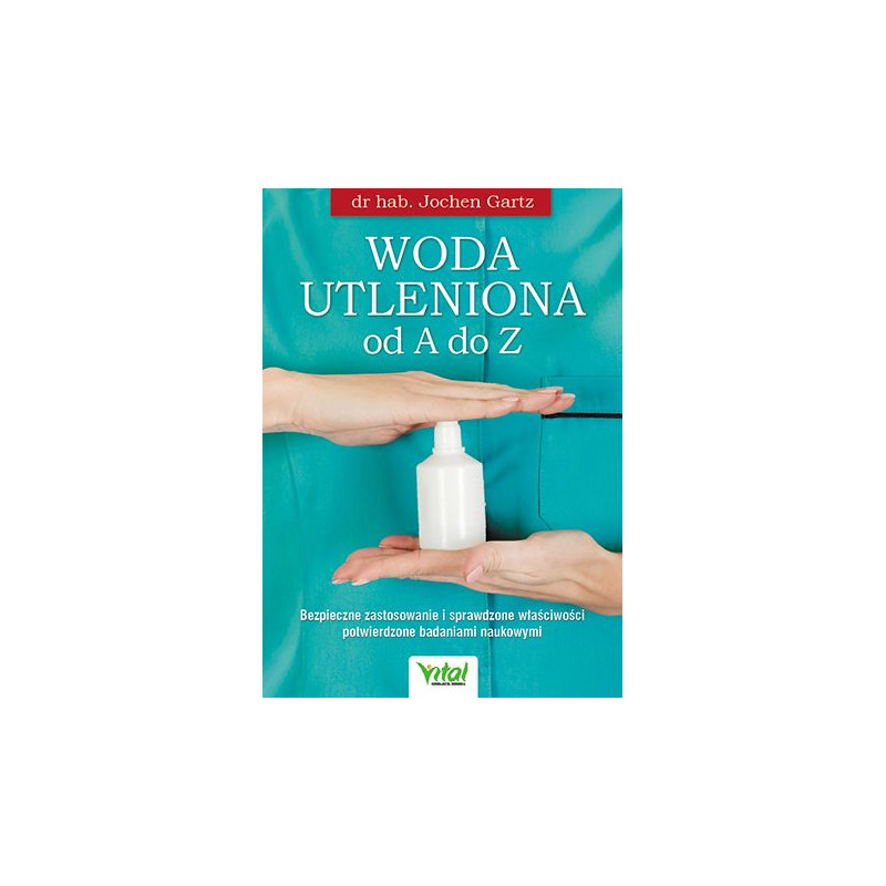 Woda utleniona od A do Z 8211 Gartz Jochen 8211 EK Woda utleniona od A do Z 8211 Gartz Jochen 8211 EK