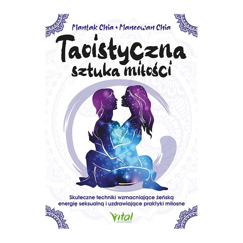 Taoistyczna sztuka milosci Mantak Chi Maneewan Chia EK 500px Taoistyczna sztuka milosci Mantak Chi Maneewan Chia EK 500px