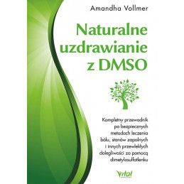 Naturalne uzdrawianie z DMSO Amandha Vollmer
