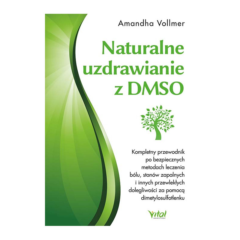 Naturalne uzdrawianie z DMSO Amandha Vollmer