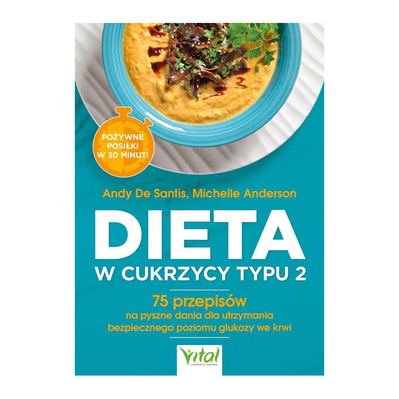 Dieta w cukrzycy typu 2 Andy De Santis Michelle Anderson 500px