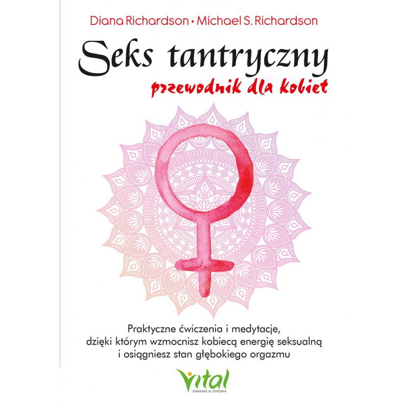 Seks tantryczny przewodnik dla kobiet Diana Richardson EK 800px