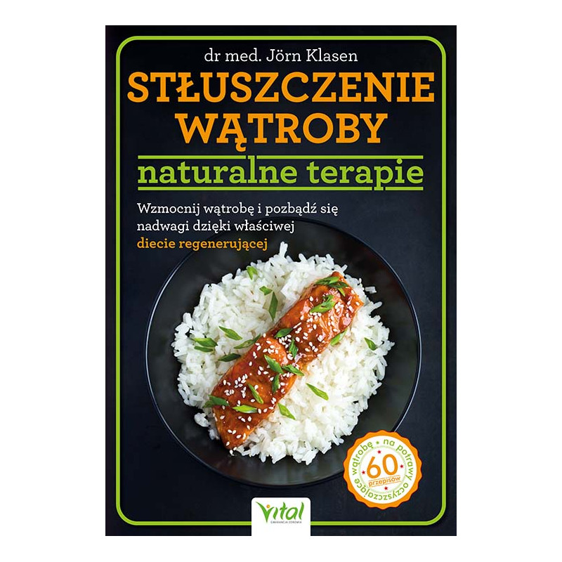 Stluszczenie watroby naturalne terapie Jorn Klasen Stluszczenie watroby naturalne terapie Jorn Klasen