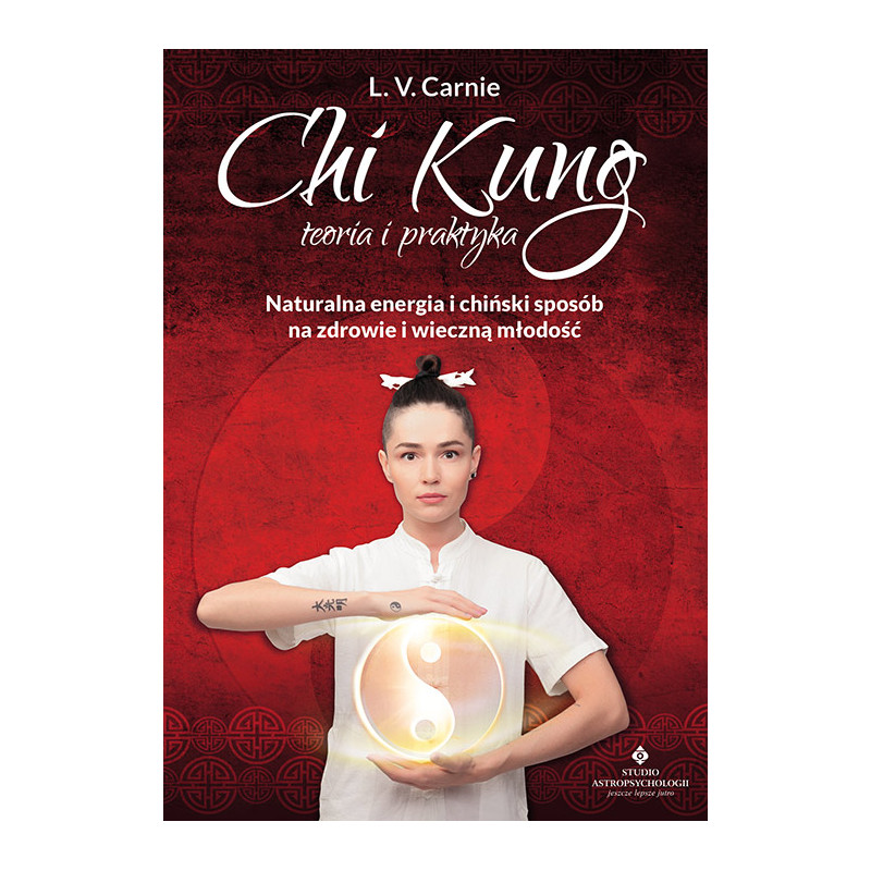 Chi kung teoria i praktyka LV Carnie wyd 2