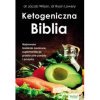 Ketogeniczna Biblia dr Jacob Wilson dr Ryan Lowery NP