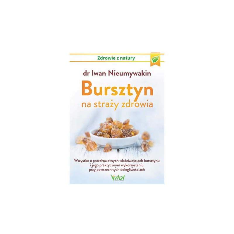Bursztyn na strazy zdrowia Iwan Nieumywakin