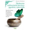 Skuteczne uzdrawianie tarczycy zgodne z ajurweda Marianne Teitelbaum EK 500px