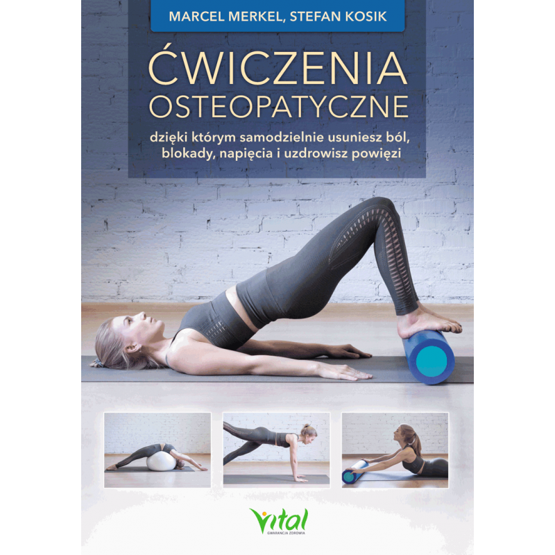 Cwiczenia osteopatyczne Marcel Merkel Stefan Kosik IK Cwiczenia osteopatyczne Marcel Merkel Stefan Kosik IK