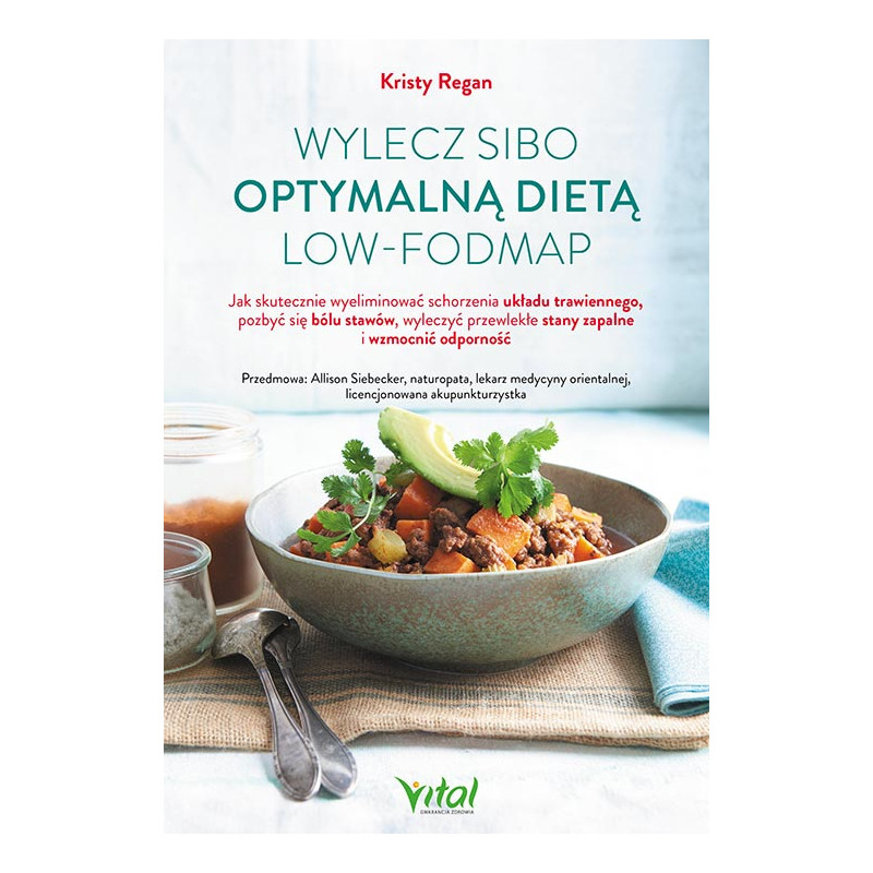 Wylecz SIBO optymalna dieta low FODMAP Kristy Regan MG 500px