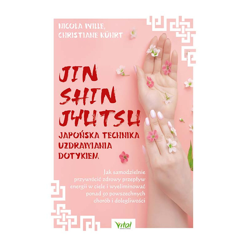 Jin shin jyutsu japonska technika uzdrawiania dotykiem Wille Kuhrt EK 500px