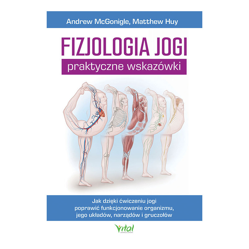 Fizjologia jogi praktyczne wskaz  wki Andrew McGonigle Matthew Huy NP 500px