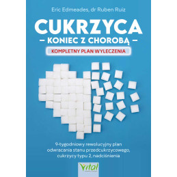 Cukrzyca koniec z choroba kompletny plan wyleczenia Eric Edmeades Ruben Ruiz IK 800px