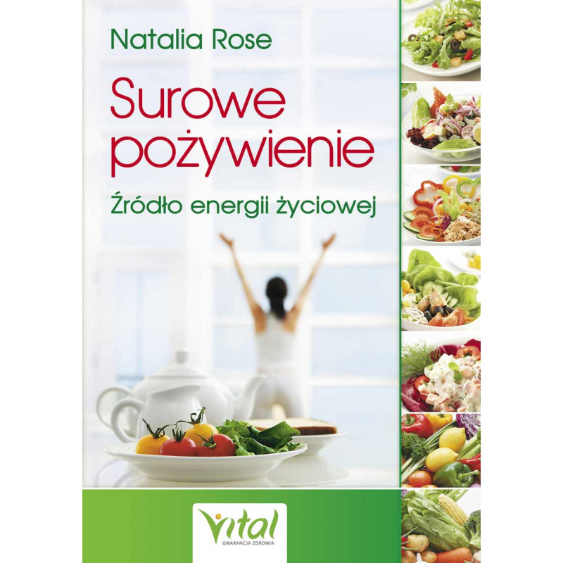 Surowe pozywienie Vital w1r2 Natalia Rose 800px Surowe pozywienie Vital w1r2 Natalia Rose 800px