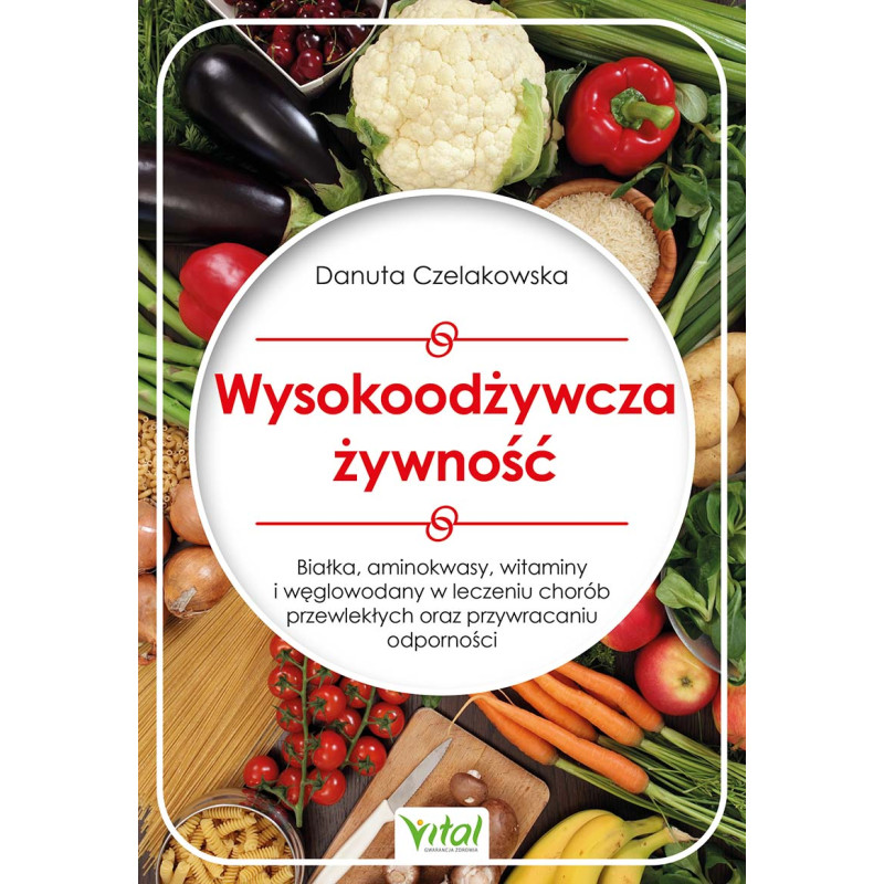 Wysokoodzywcza zywnosc Danuta Czelakowska NP 800px Wysokoodzywcza zywnosc Danuta Czelakowska NP 800px