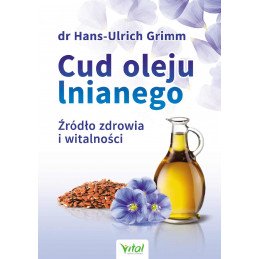 Cud oleju lnianego wyd2 vital