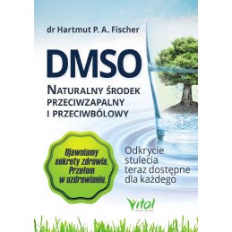 DMSO naturalny   rodek przeciwzapalny i przeciwb  lowy