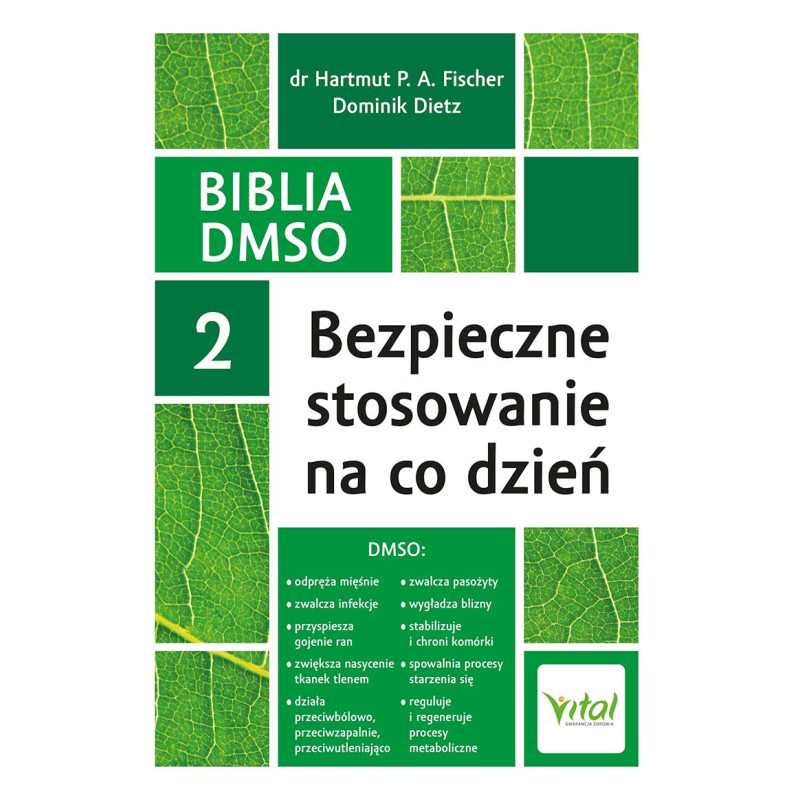 Biblia DMSO 2 Bezpieczne stosowanie na co dzien Hartmut P A Fischer IK 800px