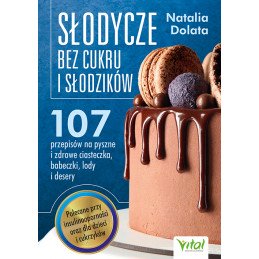 Slodycze bez cukru i slodzikow Natalia Dolata KM 500px