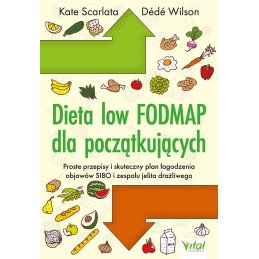 Dieta low FODMAP dla poczatkujacych Kate Scarlata Dede Wilson MK 800px