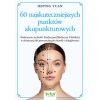60 najskuteczniejszych punktow akupunkturowych Heping Yuan IK 800px