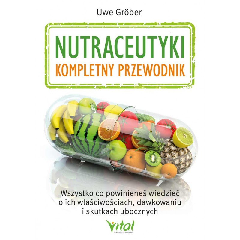 Nutraceutyki kompletny przewodnik Uwe Grober NP 800px