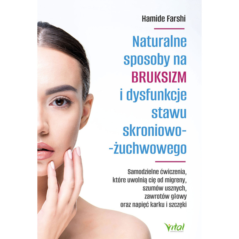 Naturalne sposoby na bruksizm Hamide Farshi ML 800px Naturalne sposoby na bruksizm Hamide Farshi ML 800px