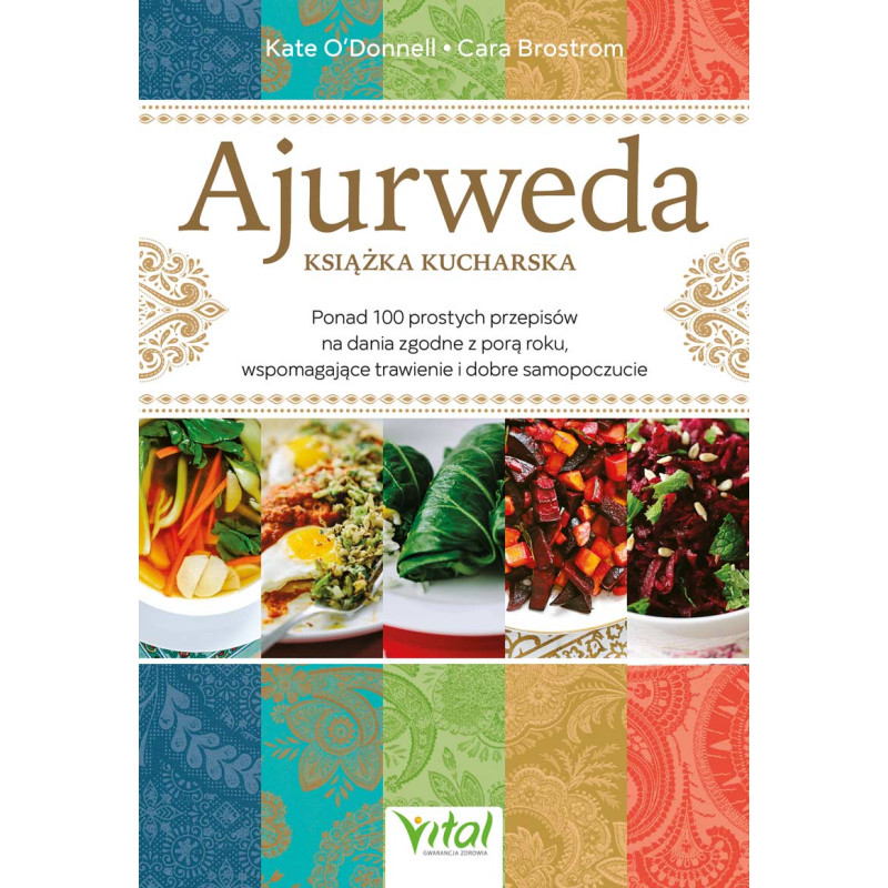 Ajurweda ksiazka kucharska Kate ODonnell Cara Brostrom IK 800px