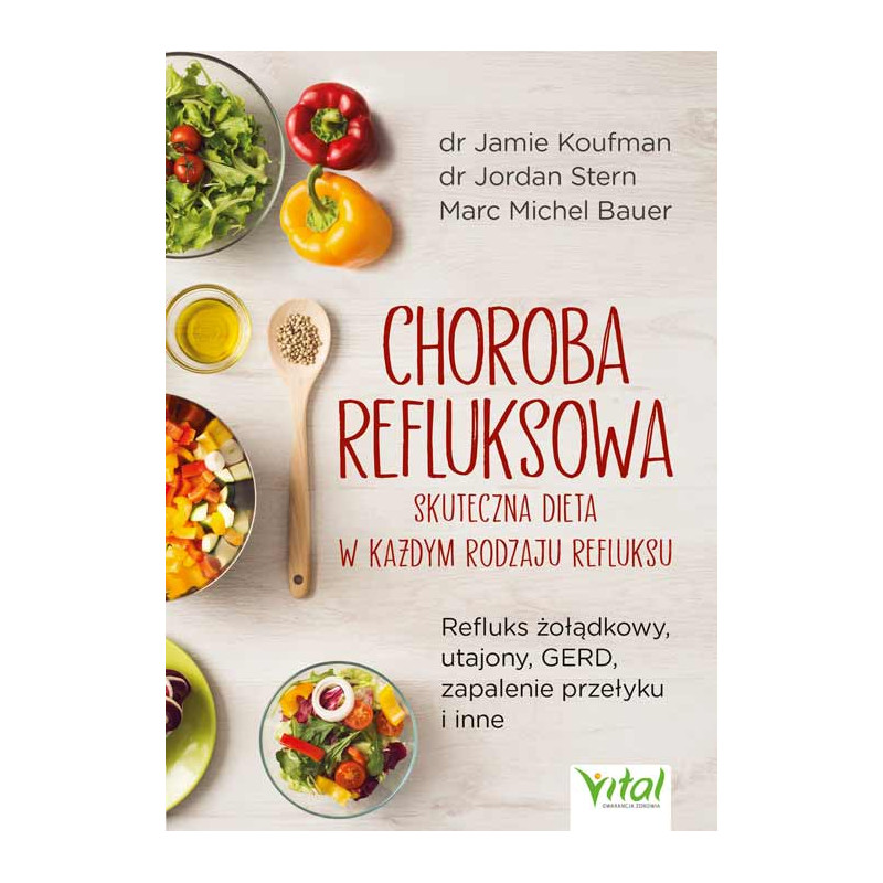 Choroba refluksowa skuteczna dieta Jamie Koufman Jordan Stern Marc Michel Bauer EK 500px
