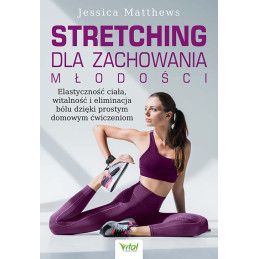 Stretching dla zachowania mlodosci Jessica Matthews EK 500px