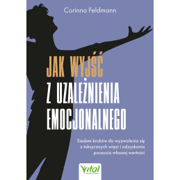 Jak wyjsc z uzaleznienia emocjonalnego Corinna Feldmann PU 800px