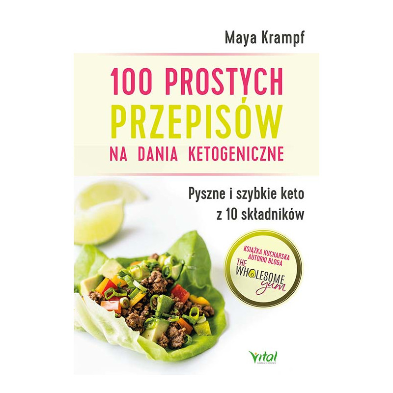 100 prostych przepisow na dania ketogeniczne Maya Krampf MK
